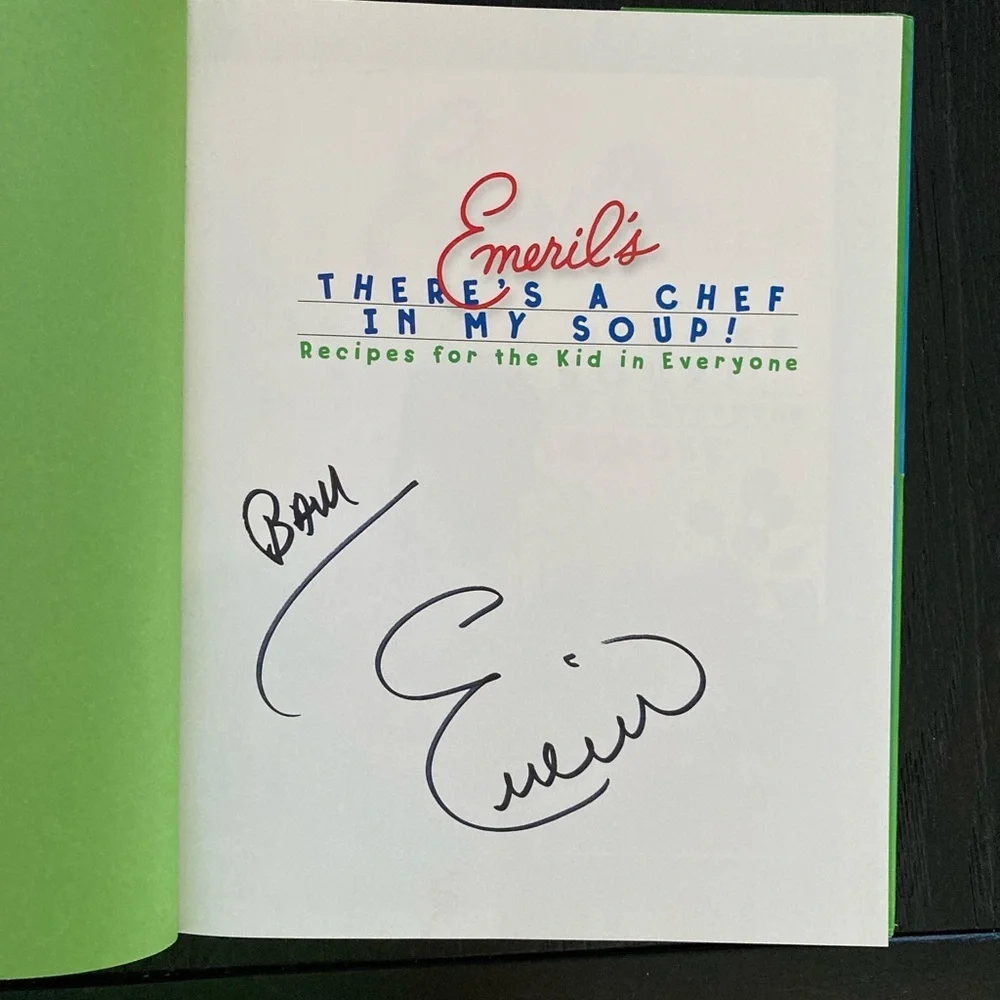 Emeril Lagasse autographed cookbook-There’s a Chef in my Soup.